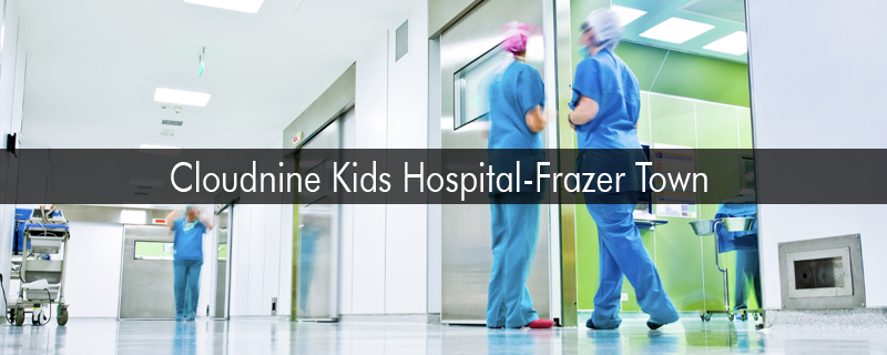 Cloudnine Kids Hospital-Frazer Town 